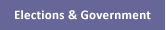 Elections & Government